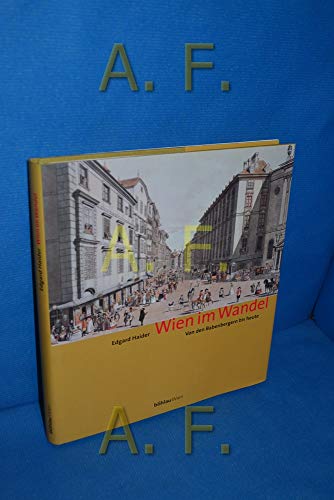 Beispielbild fr Wien im Wandel zum Verkauf von Antiquariat Hans Wger