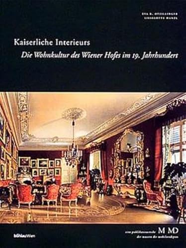 9783205986805: Kaiserliche Interieurs