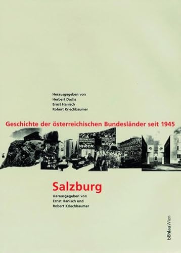 Imagen de archivo de Salzburg. Zwischen Globalisierung und Goldhaube. a la venta por ANTIQUARIAT BCHERBERG Martin Walkner