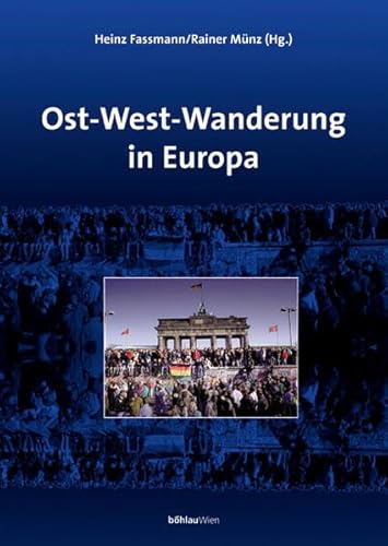 Beispielbild fr Ost-West-Wanderung in Europa. zum Verkauf von Antiquariat Schwarz & Grmling GbR