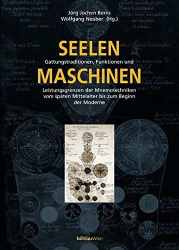 Seelenmaschinen. (9783205991489) by Rowntree, Kathleen; Berns, JÃ¶rg J.; Neuber, Wolfgang