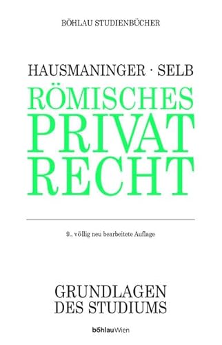 9783205993728: Romisches Privatrecht (Bohlau Studienbucher)