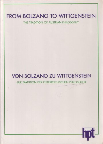 Von Bolzano zu Wittgenstein - From Bolzano to Wittgenstein. - Unknown Author