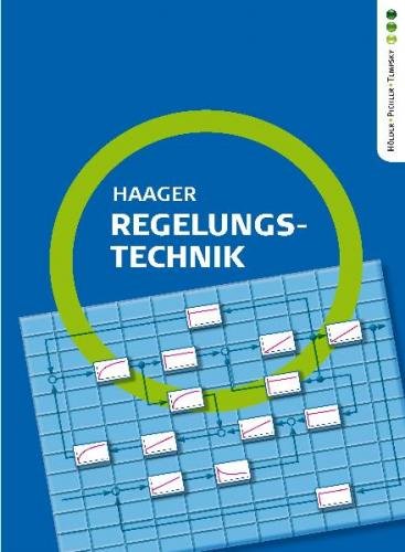 Regelungstechnik - Haager, Wilhelm
