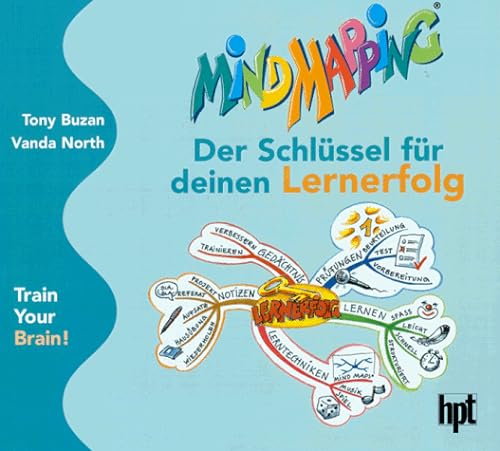 Stock image for Mind Mapping. Der Schlssel fr deinen Lernerfolg. Train Your Brain! for sale by medimops
