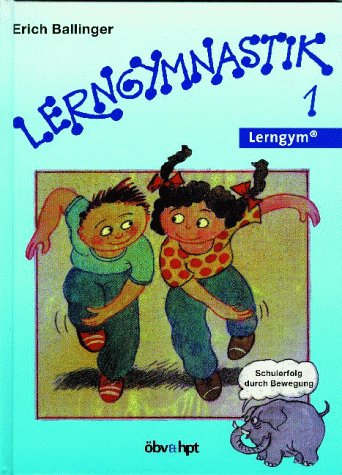 Beispielbild fr Lerngymnastik, Bd.1 zum Verkauf von medimops