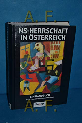 Beispielbild fr NS-Herrschaft in sterreich. Ein Handbuch zum Verkauf von Buchhandlung ERLKNIG