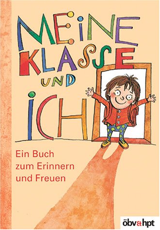 9783209034441: Meine Klasse und ich