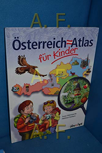 Beispielbild fr sterreich-Atlas fr Kinder zum Verkauf von medimops