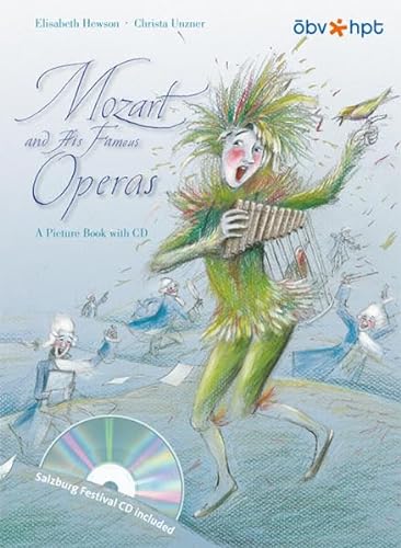 Mozart and His Famous Operas: A Picture Book with CD