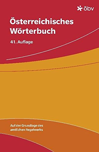 Österreichisches Wörterbuch - Back, Otto, Benedikt, Erich