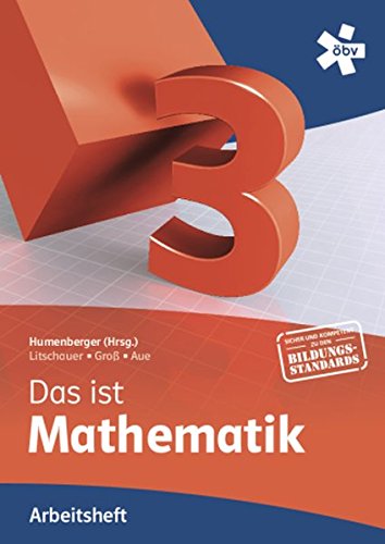 9783209073310: Reichel Das ist Mathematik 3, Arbeitsheft - Humenberger, Hans
