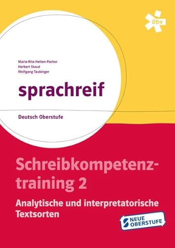 Beispielbild fr sprachreif, Schreibkompetenztraining 2: Analytische und interpretatorische Textsorten zum Verkauf von medimops