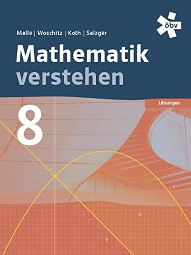 Malle Mathematik verstehen 8, Lösungen - Malle, Günther, Malle, Sonja