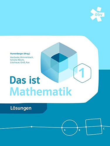 9783209091758: Das ist Mathematik: Lsungen 1 - Litschauer, Dieter
