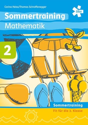 Beispielbild fr Sommertraining Mathematik 2: Arbeitsheft Sommertraining zum Verkauf von medimops