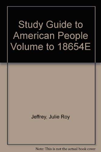 Beispielbild fr Study Guide to American People Volume to 18654E zum Verkauf von Better World Books