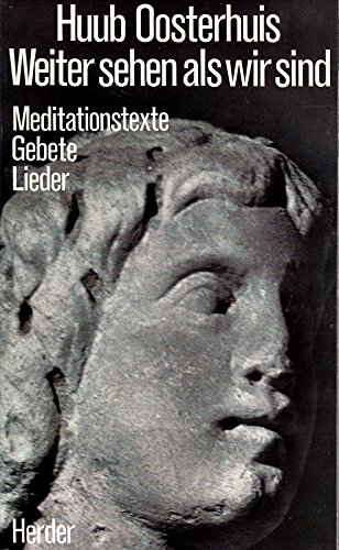 Beispielbild fr Weiter sehen als wir sind. Meditationstexte, Gebete, Lieder zum Verkauf von medimops