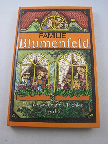Stock image for Familie Blumenfeld / mit Bildern von Renate Ludescher. for sale by Antiquariat + Buchhandlung Bcher-Quell