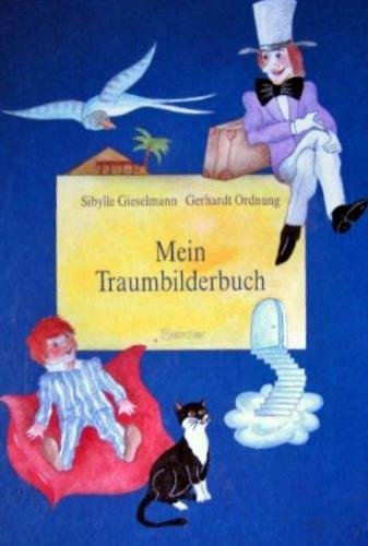 Mein Traumbilderbuch.