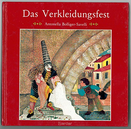 Das Verkleidungsfest.