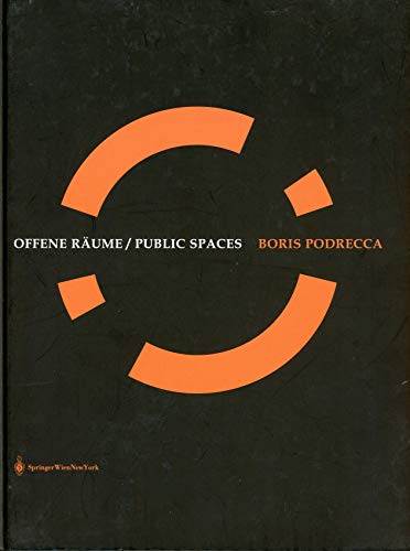 Stock image for Boris Podrecca. Public Spaces for sale by Ergodebooks
