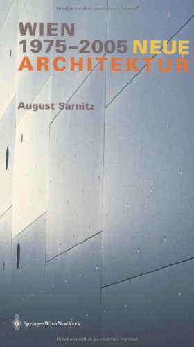 Beispielbild fr Wien - Neue Architektur 1975 - 2005 zum Verkauf von medimops