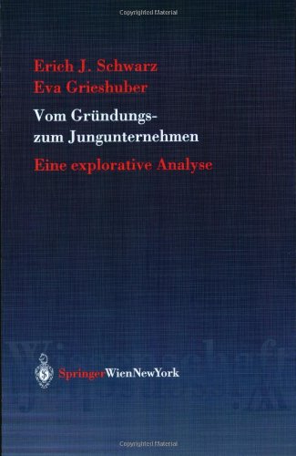 Vom Gründungs- zum Jungunternehmen. Eine explorative Analyse.