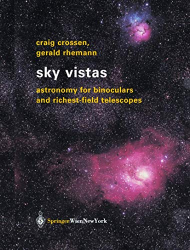 9783211008515: Sky Vistas: Astronomy for Binoculars and Richest-Field Telescopes
