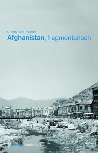 Imagen de archivo de Afghanistan, fragmentarisch. a la venta por Thomas Emig