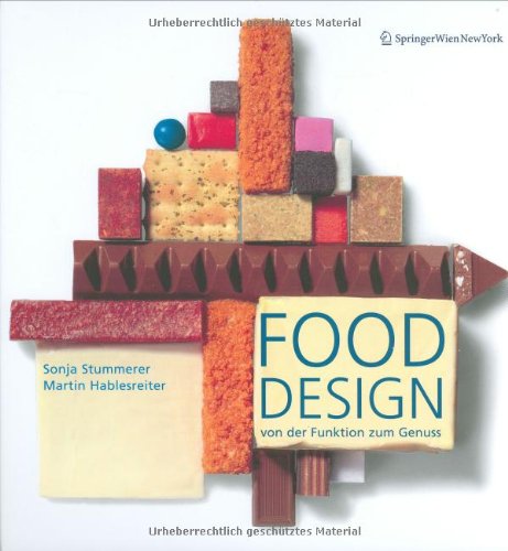 Beispielbild fr Food Design: Von der Funktion zum Genuss - From Function to Feast zum Verkauf von medimops