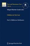 9783211244807: Children in Tort Law: Children As Tortfeasors: Pt. 1