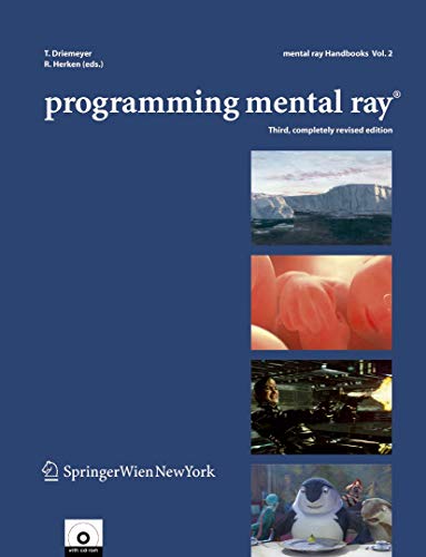 Stock image for Programming Mental Ray (Mental ray handbooks) for sale by Goodwill Southern California