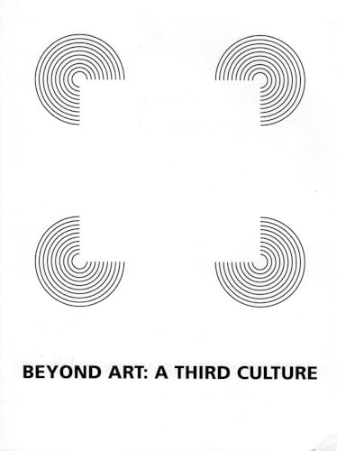 9783211245620: Beyond Art: A Third Culture: A Comparative Study in Cultures, Art and Science in 20th Century Austria and Hungary