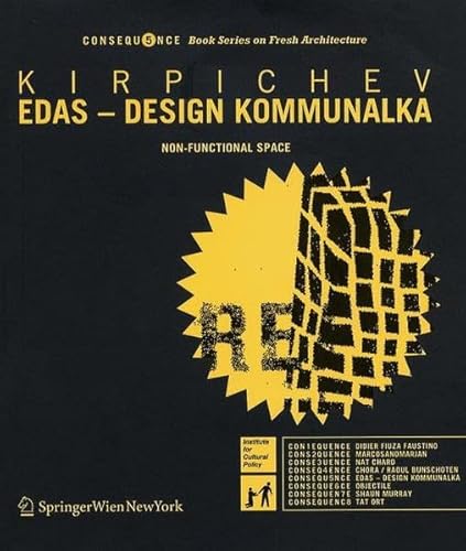 EDAS - Design Kommunalka. Non-functional Space. Consequence Book Series on Fresh Architecture. Vo...