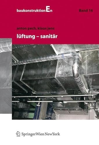 Stock image for Lftung und Sanitr for sale by Thomas Emig