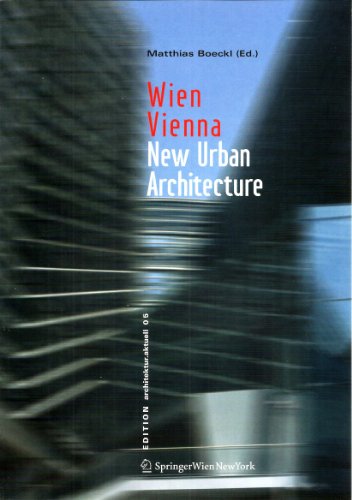 Beispielbild fr Wien / Vienna. New Urban Architecture (Edition Architektur.Aktuell 5) zum Verkauf von medimops