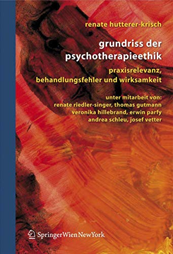 Stock image for Grundriss Der Psychotherapieethik for sale by Blackwell's