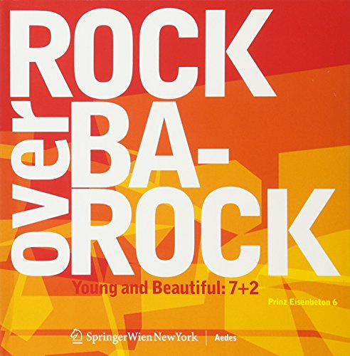 Imagen de archivo de Prinz Eisenbeton 6: Rock over Barock: Young and Beautiful: 7+2: Rock Over Barock No. 6 a la venta por medimops