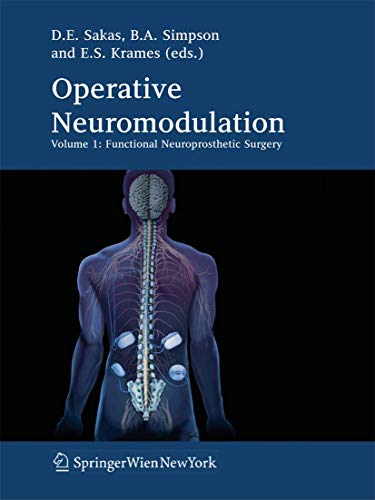 9783211330784: Operative Neuromodulation: Functional Neuroprosthetic Surgery, An Introduction: Volume 1: Functional Neuroprosthetic Surgery. An Introduction: 97/1