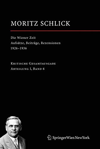 9783211331149: Die Wiener Zeit: Aufstze, Beitrge, Rezensionen 1926–1936 (Abteilung I: Verffentlichte Schriften)