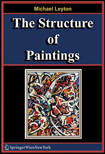 Beispielbild fr The Structure of Paintings zum Verkauf von Your Online Bookstore