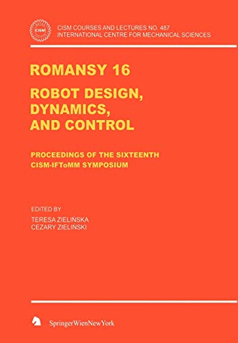 Stock image for ROMANSY 16: ROBOT DESIGN, DYNAMI for sale by BennettBooksLtd