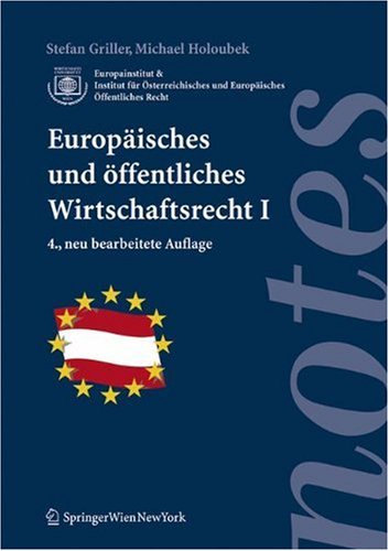 9783211367056: Europaisches Und Offentliches Wirtschaftsrecht: 1 (Springer Notes Rechtswissenschaft)