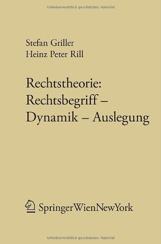 9783211368114: Rechtstheorie: Rechtsbegriff - Dynamik - Auslegung