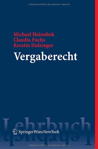 Stock image for Vergaberecht (Springers Kurzlehrb�cher der Rechtswissenschaft) (German Edition)