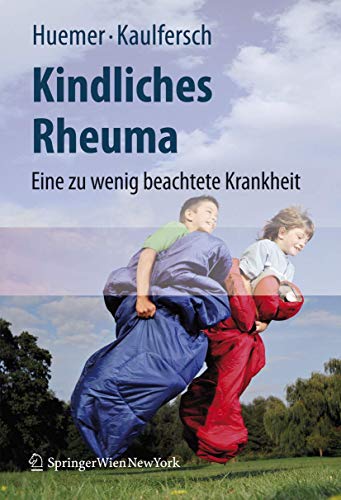 Stock image for Kindliches Rheuma: Eine zu wenig beachtete Krankheit (German Edition) for sale by Book Deals