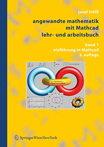 Beispielbild für Trölß, Josef, Bd.1 : Einführung in Mathcad von Josef Trölß zum Verkauf von BUCHSERVICE / ANTIQUARIAT Lars Lutzer