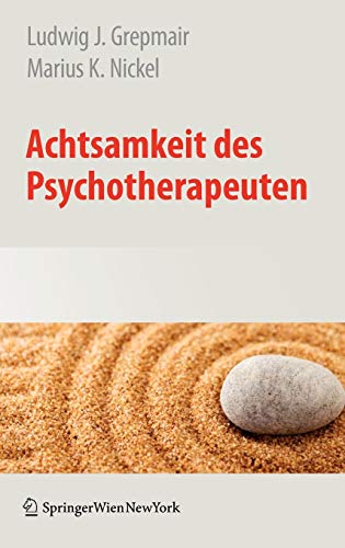 Beispielbild fr Achtsamkeit des Psychotherapeuten (German Edition) zum Verkauf von Fachbuch-Versandhandel
