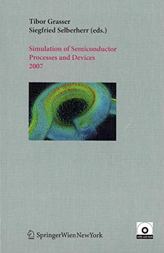 Beispielbild fr Simulation of Semiconductor Processes and Devices 2007 : SISPAD 2007 zum Verkauf von Buchpark